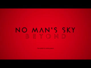 no mans sky beyond