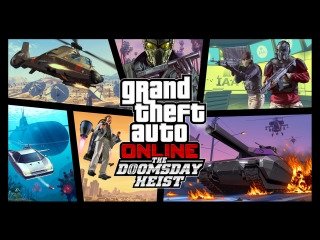 [stream] gta online - the doomsday heist