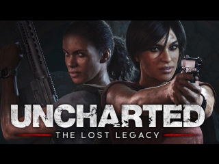 [stream] uncharted: the lost legacy